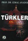 Türkler / Tarihe Hükmeden Millet