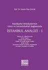 Büyükşehir Belediyelerinin Görev ve Sorumlulukları Bağlamında İstanbul Analizi - 1