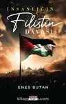 İnsanlığın Filistin Davası