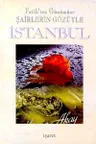 Fatih'ten Günümüze Şairlerin Gözüyle İstanbul