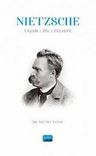Nietzsche : Yaşam, Dil, Felsefe