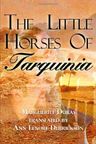 The Little Horses of Tarquinia