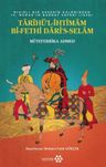 Tarihü'l - İhtimam Bi - Fethi Dari's - Selam