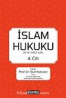 İslam Hukuku (4. Cilt)