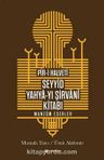 Pîr-i Halvetî Seyyid Yahya-yı Şirvanî Kitabı