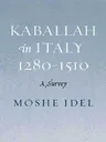 Kabbalah in Italy 1280-1510