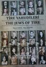 Tire Yahudileri - The Jews of Tire
