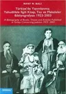 Türkiye'de Yayımlanmış Yahudilikle İlgili Kitap Tez ve Makaleler Bibliyografyası 1923-2003