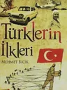 Türklerin İlkleri