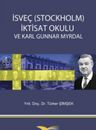 İsveç (Stockholm) İktisat Okulu ve Karl Gunnar Myrdal