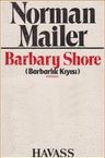 Barbary Shore (Barbarlık Kıyısı)