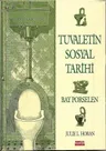 Tuvaletin Sosyal Tarihi