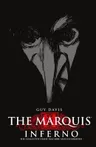 The Marquis, Volume 1: Inferno