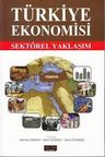 Türkiye Ekonomisi Sektörel Yaklaşım