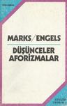 Düşünceler Aforizmalar - Marks / Engels