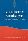 Yesrib’ten Medine’ye