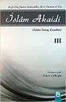 İslam Akaidi Emali Şerhi (3. Cilt) / Maturidi Akaidi