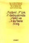 İslami Türk Edebiyatinda Şekil ve Nevilere Giriş