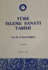 Türk İşleme Sanatı Tarihi