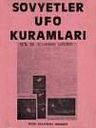 Sovyetler Ufo Kuramları