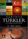 Tarihte Türkler Ve Türk Devletleri