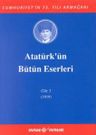 Atatürk'ün Bütün Eserleri Cilt: 3
