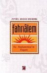 Fahrialem / Hz. Muhammed'in Hayatı