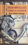 Mısır Mitolojisi Cennet ve Cehennem