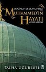 Mekânlar ve Olaylarıyla Hz. Muhammed'in Hayatı