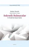 Robert Nozick Filozof, Felsefe ve Yaşam Sokratik Bulmacalar