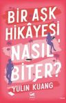 Bir Aşk Hikayesi Nasıl Biter?