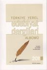 Türkiye Yerel Edebiyat Dergileri Albümü