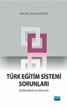 Türk Eğitim Sistemi Sorunları