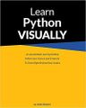 Learn Python 3.0 VISUALLY