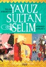 İslâm Birliği ve Yavuz Sultan Selim