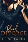Bad Divorce