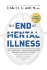 The End Of Mental Illness