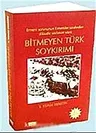 Bitmeyen Türk Soykırımı