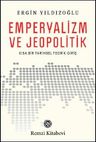 Emperyalizm ve Jeopolitik