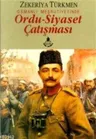 Osmanlı Meşrutiyetinde Ordu-Siyaset Çatışması