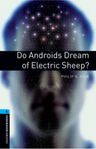 Do Androids Dream of Electric Sheep ?