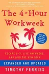 The 4 - Hour Workweek