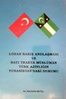 Lozan Barış Andlaşması ve Batı Trakya Müslüman Türk Azınlığın Yunanistan'daki Durumu