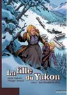 La Fille Du Yukon - Les Escaliers D'or