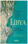 2. Abdülhamid Zamanında Bir Osmanlı Binbaşısının Gözünden Libya