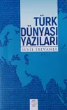 Türk Dünyası Yazıları