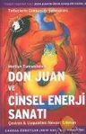 Don Juan ve Cinsel Enerji Sanatı