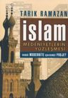 İslam: Medeniyetlerin Yüzleşmesi