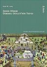 Erken Dönem Osmanlı Devleti'nin Yapısı