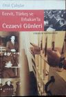 Ecevit, Türkeş ve Erbakan'la Cezaevi Günleri